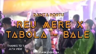 remix dansa portu 2k25 reu mere x tabola bale zain official lagu viral 