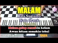 Lagu MALAM Karaoke Rita sugiarto Nada Cewek | Korg Pa3x (Chord\u0026Lirik)