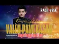 Lagu JANGAN TUNGGU LAMA LAMA -  VALEN PAMEKASAN DA7 -  NEW RADHIESTA