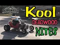 Kool DEADWOOD Nites Deadwood South Dakota Classic Cars Parade