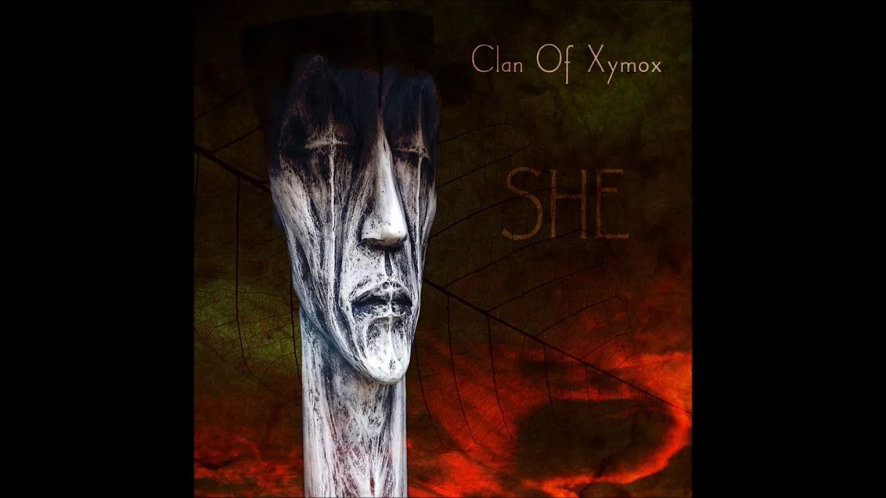 Clan Of Xymox ~ She (She Past Away Remix) Clan Of Xymox ~ She (She Past Away Remix)