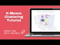 K-Means Clustering in Python - Clients Segmentation with Unsupervised Learning