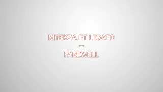 mtekza ft lerato farewell