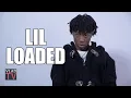 Lil Loaded on His Older Brother Getting Killed, Not Bothered that Killers Weren't Caught (Part 1)