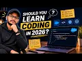 Should You Learn Coding in 2026 Is Programming Still Worth It With AI