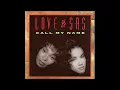 Download Lagu Love \u0026 Sas - Call My Name [1991] (FULL ALBUM)