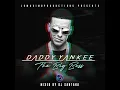 Download Lagu Lo Mejor de Daddy Yankee: Todos Sus Éxitos | The Best of Daddy Yankee