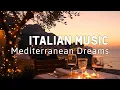 Download Lagu 🎶 Italian Vibes \u0026 Mediterranean Music 🎶 2+ Hours Relaxing Amalfi Coastline \u0026 Lake Como Escape 4k