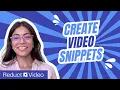 How to create snippets - 3 easy steps