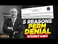 5 Reasons for PERM Denial without Audit PERM Denied but No Audit