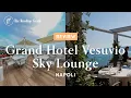 Grand Hotel Vesuvio Sky Lounge - Review