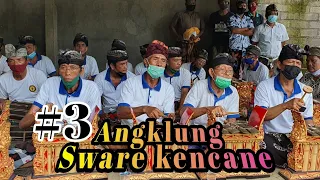 Download Tabuh Angklung Sware Kencana Track #3 || Ds. Tirta Sari Buleleng MP3