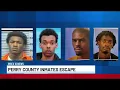 1 Perry County correctional escapee taken into custody 3 remain at large