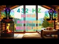 Download Lagu 432 Hz - Deep Healing Music for The Body \u0026 Soul -  Relaxation Music, DNA Repair,Meditation Music