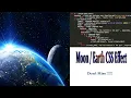 Earth and Moon Rotation Around the Sun - Pure CSS Animation Effects