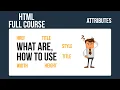 HTML Full Course for Beginners 2025 - Attributes