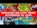 BREAKING MILITARY NEWS - November 18th 2025
