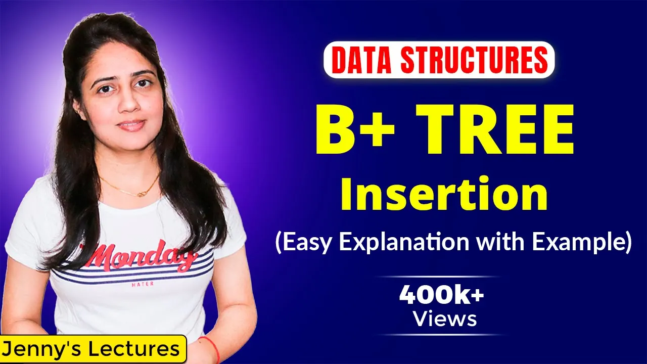 5.29 B+ Tree Insertion | B+ Tree Creation example | Data Structure Tutorials