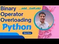Binary Operator Overloading in Python