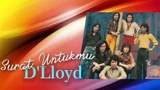 Download #1970#D'LLOYD-Surat Untukmu (Original Song\u0026 with Lyric) MP3