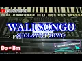 Download Lagu wali songo. karaoke koplo. +2. cover from KANDANG MUSIK BUMEN MP3