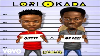 giftty lori okada official video ft mr eazi