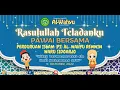 Download Lagu Rasulullah Teladanku kegiatan Pawai dan Dongeng dari Kak Linda tentang kisah sang Rasul. 2022