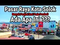 Lagu Kaget!!! Pasar Raya Kota Solok Ramai Penjual dari pada pembeli\