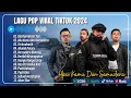 Download Lagu Rebellionrose Pop Terpopuler - Aku Kamu \u0026 Samudra - Dia Dan Motor Tua | Pop Viral Terbaru