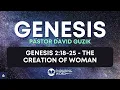 The Creation Of Woman - Genesis 2 18-25