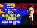 Bihar Election 2025 Result LIVE: Bihar Election Counting of Votes With Arnab | #Nov14WithArnab