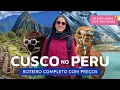 CUSCO PERU 2025 ITINERARY WITH PRICES WHAT TO DO BESIDES MACHU PICCHU TOURS ALTITUDE AND TIPS