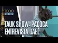 Lagu Tauk Show: Paçoca entrevista Gael - Todo Seu (14/01/19)
