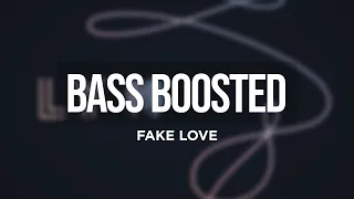 BTS (방탄소년단) - FAKE LOVE [BASS BOOSTED]
