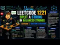 Split a String in Balanced Strings LeetCode 1221 C Solution with Explanation