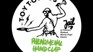 phenomenal handclap band jail waajeeds funkytown remix 