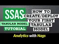Create Your First Tabular Model How to deploy your Tabular Model - SSAS Tutorial