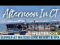Waters Edge Resort and Spa Westbrook CT summer walk around