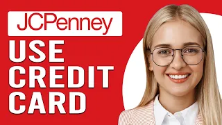 How To Use JCPenney Credit Card Online Step-By-Step Guide For Payment With JCPenney Credit Card