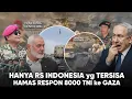 Lagu Semua Gedung Rata Dengan Tanah “Hanya RS INDONESIA yg Masih Utuh di Gaza Utara” TNI Lindungi Gaza ?