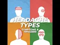 Headache Types - Symptoms Triggers