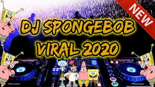 Download DJ SPONGEBOB VIRAL TIKTOK (SLOW - 2020) MP3