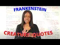 Creature Character Quotes Word-Level Analysis Frankenstein Quotations For English GCSE Exams