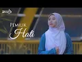 Download Lagu PEMILIK HATI - QHUTBUS SAKHA (OFFICIAL MUSIC VIDEO)