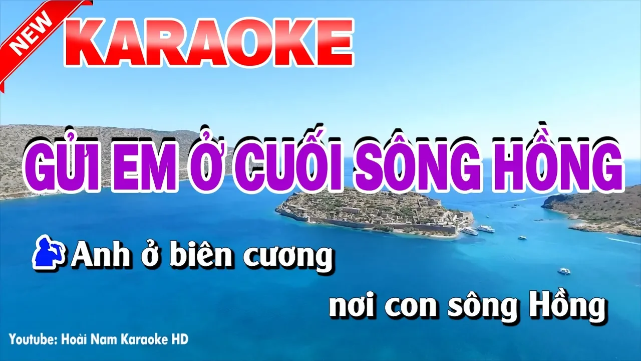 Karaoke Gửi Em Ở Cuối Sông Hồng ( Song Ca ) - gui em o cuoi song hong karaoke nhac song