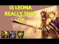 Lagu Leona is the most broken champion