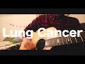 潘迪智-【LungCancer】吉他翻唱 Cover by CookieChou
