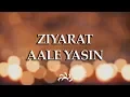 Download Lagu Ziyarat Ale Yasin | زيارت آل ياسين