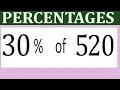 Percentages 30 Percentage of 520