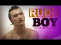 Lagu ►Ilya Rozanov || Rude Boy